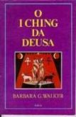 LIVRO: O I Ching da Deusa